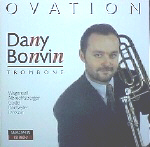Bonvin, Dany Ovation Trombone Soloist Artist Recordings/CDs